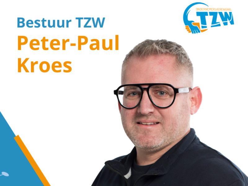 We spreken bestuurslid Peter-Paul over zijn rol binnen ondernemersvereniging TZW.